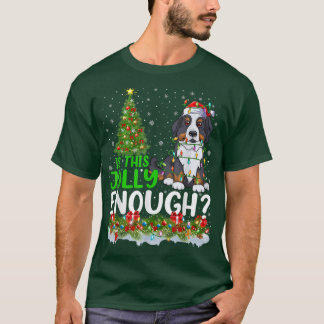 Is dit Jolly genoeg Bernese Mountain Dog Christma? T-shirt