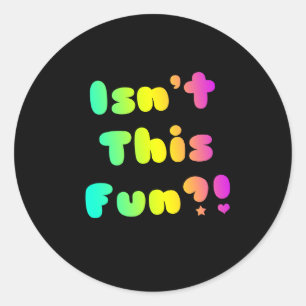 Is dit niet Fun? Ronde Sticker
