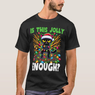 Is dit vrolijk genoeg grappig zwarte kat kerstboom t-shirt