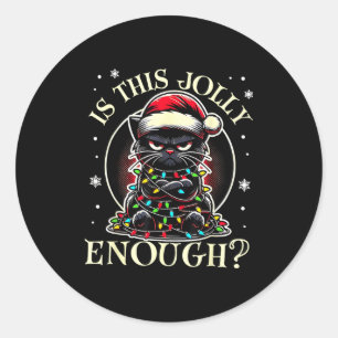 Is dit vrolijk genoeg grappige kat Kerstmis meme Ronde Sticker