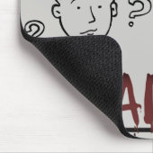 "Is een deadline niet gewoon een dode lijn?" Muismat (Hoek)