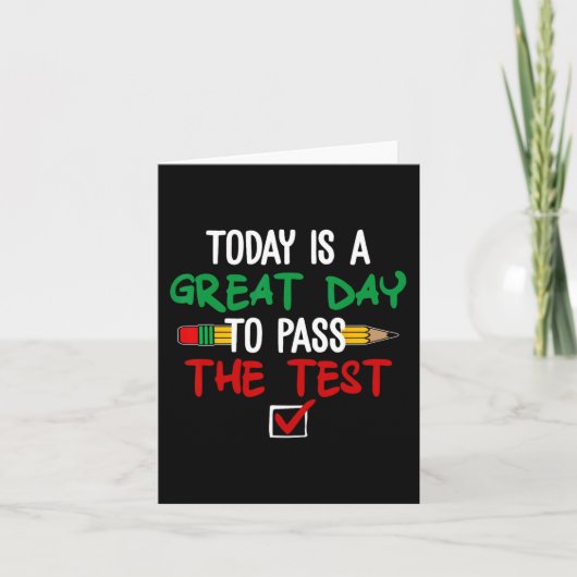 Is een geweldige dag om de test grappige testdag kaart (Voorkant)