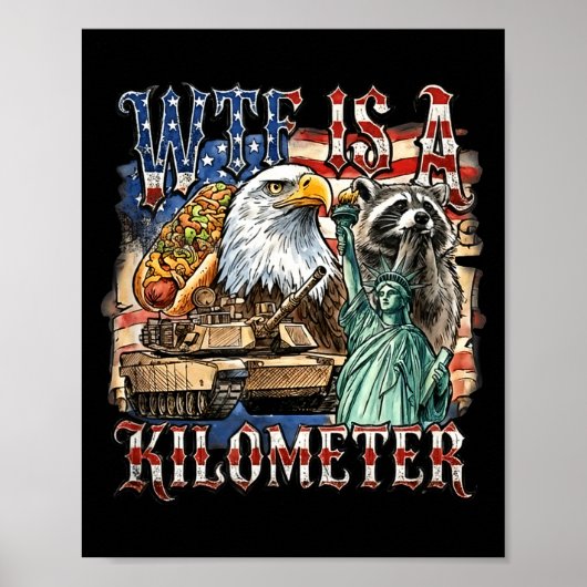 Is een kilometer grappige 4 juli grondlegger poster (Voorkant)