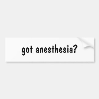 Is er anesthesie? bumpersticker