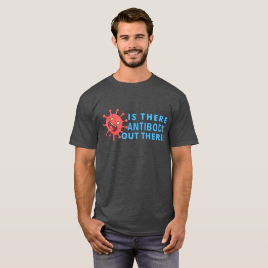 Is er antilichaam in het laboratorium? t-shirt (Voorkant volledig)