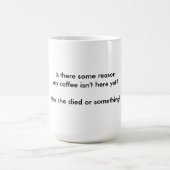 Is er een reden voor MOK? Koffiemok (Center)