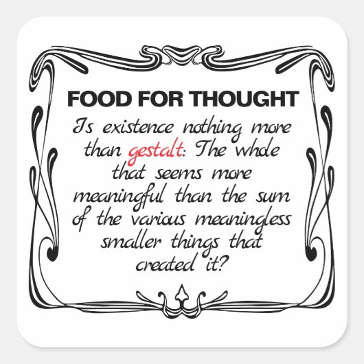 Is Existence Gestalt? Vierkante Sticker (Voorkant)