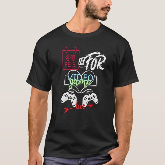Is for Video Games Love T-shirt (Voorkant)