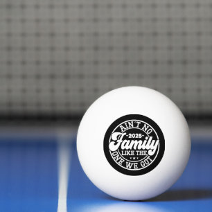 Is geen familie zoals Humor Leuke verjaardagsfeest Pingpongbal