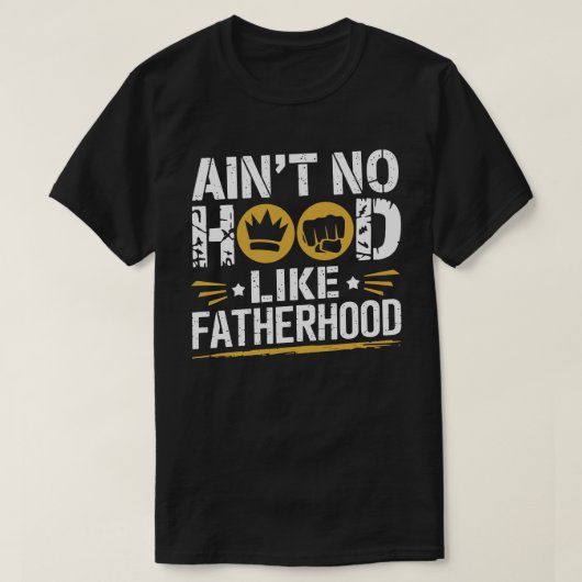 Is geen Hood zoals het Vaderschap - Funny Dad T-shirt (Design voorkant)