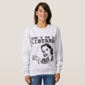 IS GEEN LIBTARD-Woningvrouw RETRO T-SHIRTS (Voorkant volledig)