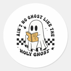 Is geen spook zoals de Heilige Geest Christelijk Ronde Sticker