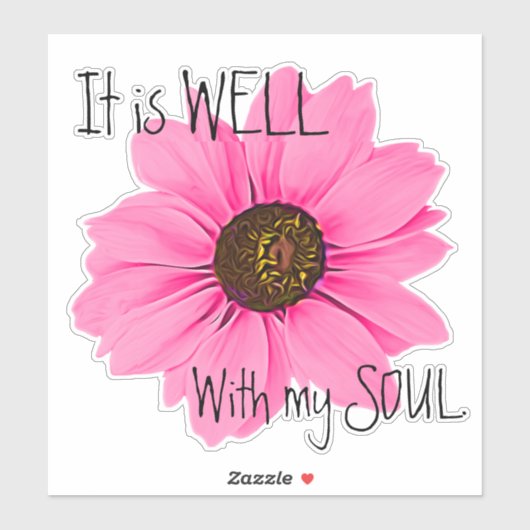 Is goed met het Inspirerend citaat van de Zuidroze Sticker (Vel)