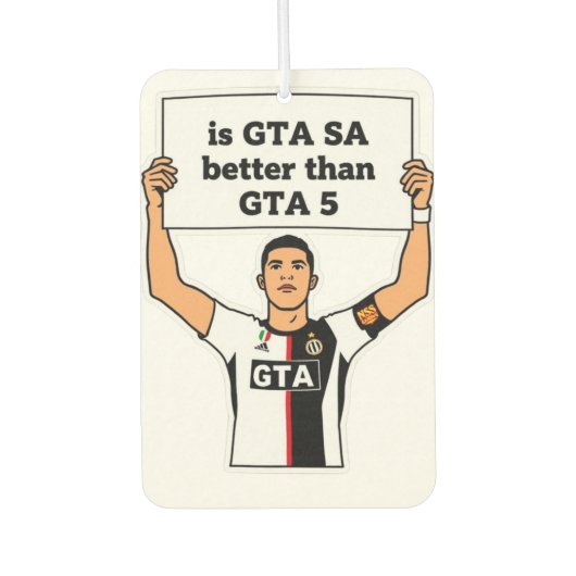 Is GTA SA beter dan GTA V uitspraak Luchtverfrisser (Voorkant)