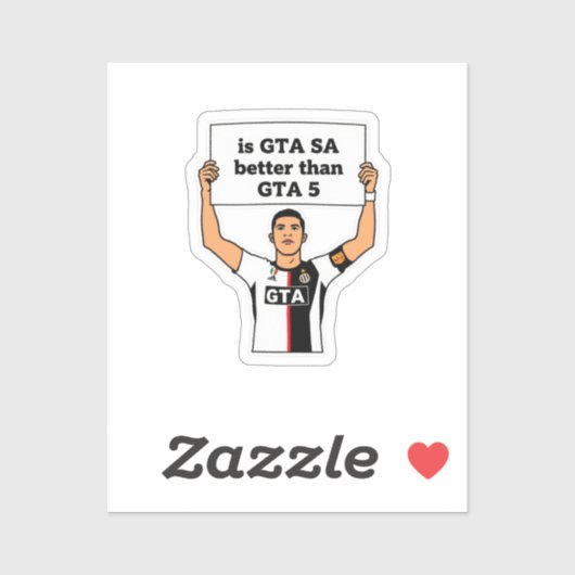 Is GTA SA beter dan GTA V uitspraak Sticker (Vel)