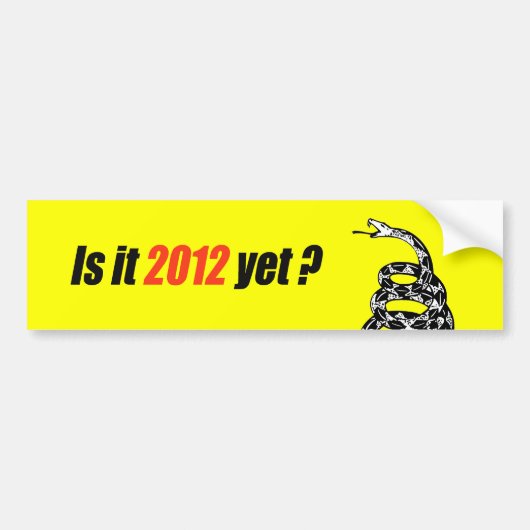 Is het al 2012? bumpersticker (Voorkant)