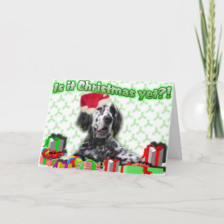 Is het al Kerstmis? Feestdagen Kaart