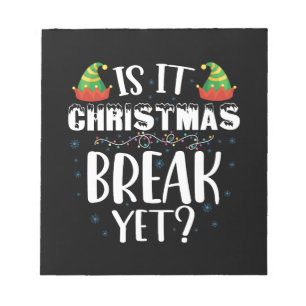 Is het al kerstvakantie Funny Holiday Leraar Notitieblok