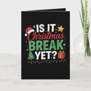 Is het al kerstvakantie leraar kerstman hoed Xmas Kaart