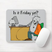 Is het al vrijdag? muismat (Met muis)
