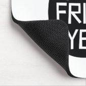 Is het al vrijdag? muismat (Hoek)