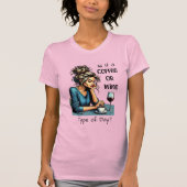 Is het een koffie- of wijnsoort dag? | Grappig T-shirt (Voorkant)