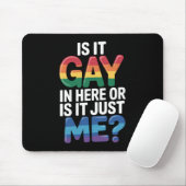 Is het gay hier of is het gewoon mij grappig LGBTQ Muismat (Met muis)