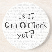 Is het Gin O'Clock al? Zandsteen Onderzetter (Voorkant)