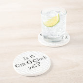Is het Gin O'Clock al? Zandsteen Onderzetter (Zijkant)