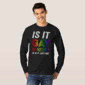 Is het hier of ben ik het gewoon? t-shirt (Voorkant volledig)