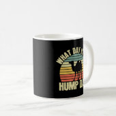 Is het Hump Day Week of Labour Gezegde? Koffiemok (Voorkant rechts)