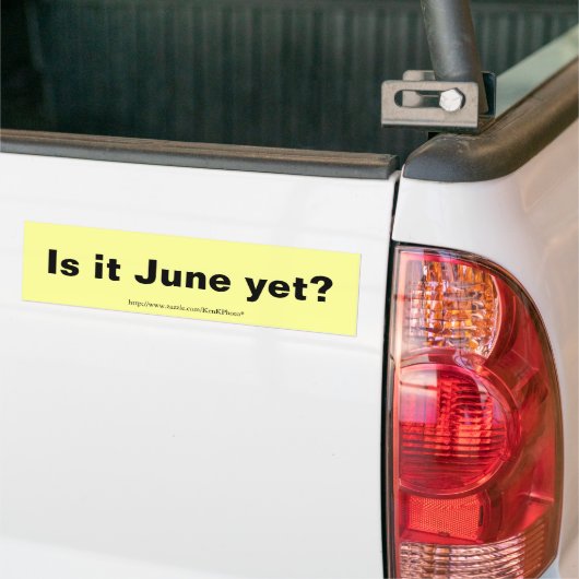 Is het Juni? Bumpersticker (Op Truck)
