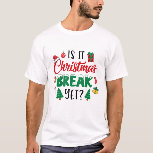Is het kerstpauze, maar kerstmis voor Teac? T-shirt (Voorkant)