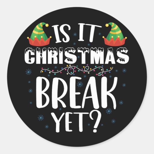 Is het kerstvakantie maar grappige vakantie leraar ronde sticker (Voorkant)