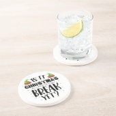 Is het kerstvakantie maar grappige vakantie leraar zandsteen onderzetter (Zijkant)