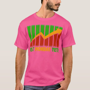 Is het maandag maar de geldmarkt 2 t-shirt