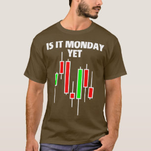Is het maandag, maar grappige beursdag TRA T-shirt