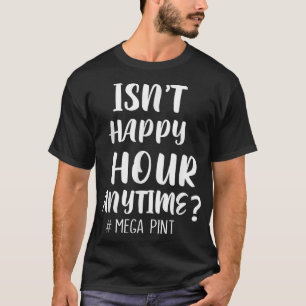 Is het niet Biertijd Altijd Megapint T-shirt