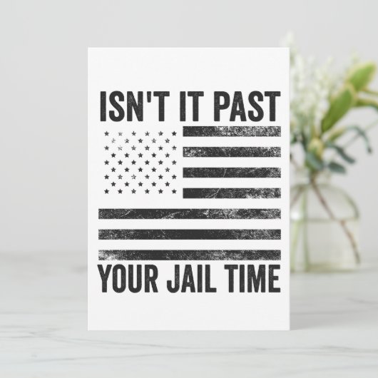 Is het niet voorbij uw gevangenisstraf Amerikaanse Kaart (Staand voorkant)