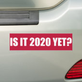 Is het nog 2020? Bumpersticker (Op auto)