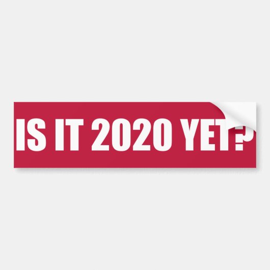 Is het nog 2020? Bumpersticker (Voorkant)