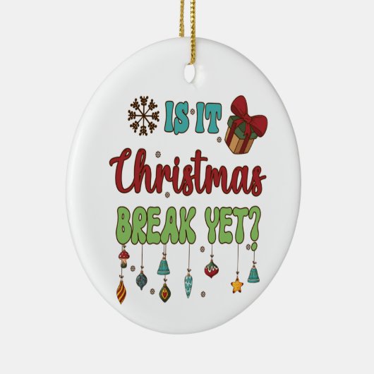 Is het nog kerstpauze? keramisch ornament (Rechts)