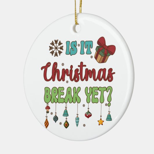 Is het nog kerstpauze? keramisch ornament (Links)