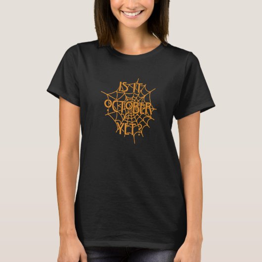 Is het oktober, maar Spider Web Cute Halloween 1 T-shirt (Voorkant)
