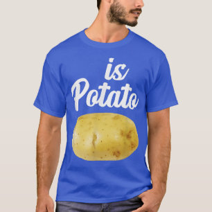 Is het shirt van aardappelen grappig, zoals te zie