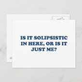 Is het solipsistisch of ben ik het gewoon? briefkaart (Voorkant / Achterkant)