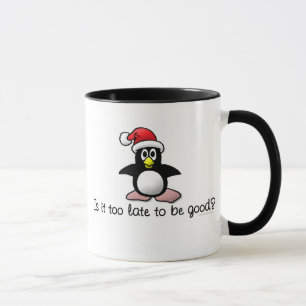 Is het te laat om goed te zijn? Kerstpinguïn Mok