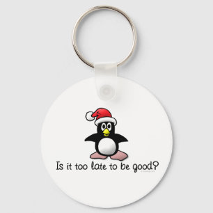 Is het te laat om goed te zijn? Kerstpinguïn Sleutelhanger