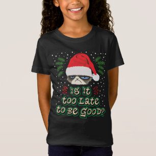 Is het te laat voor kerstmis? t-shirt
