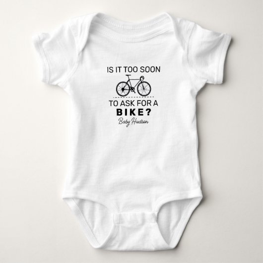 Is het te vroeg om een fiets te vragen - fiets romper (Voorkant)